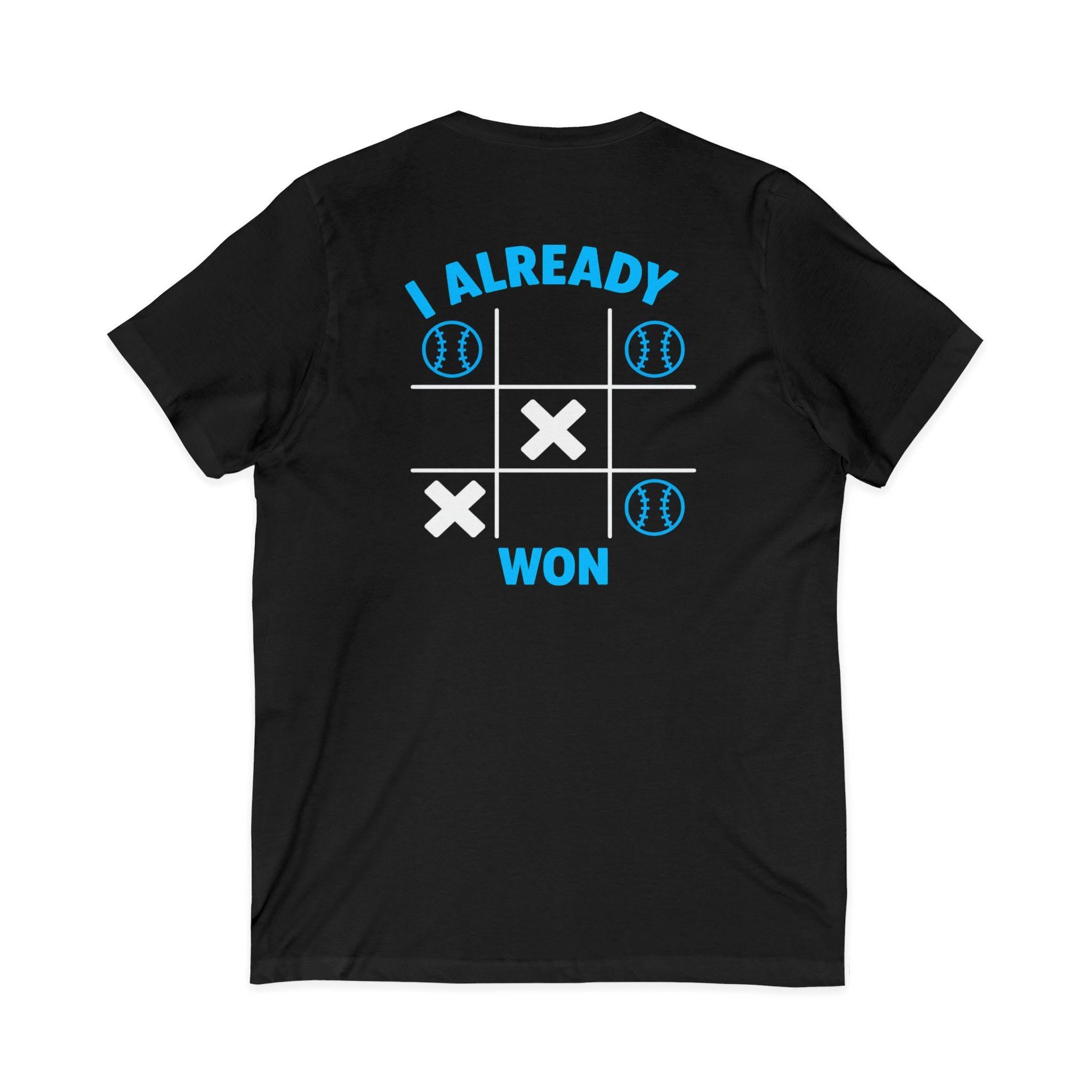 I Already Won baseball shirt | V-Neck Tee